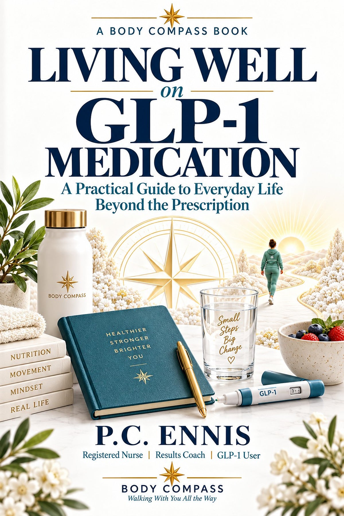 Living Well on GLP-1 Medication book cover