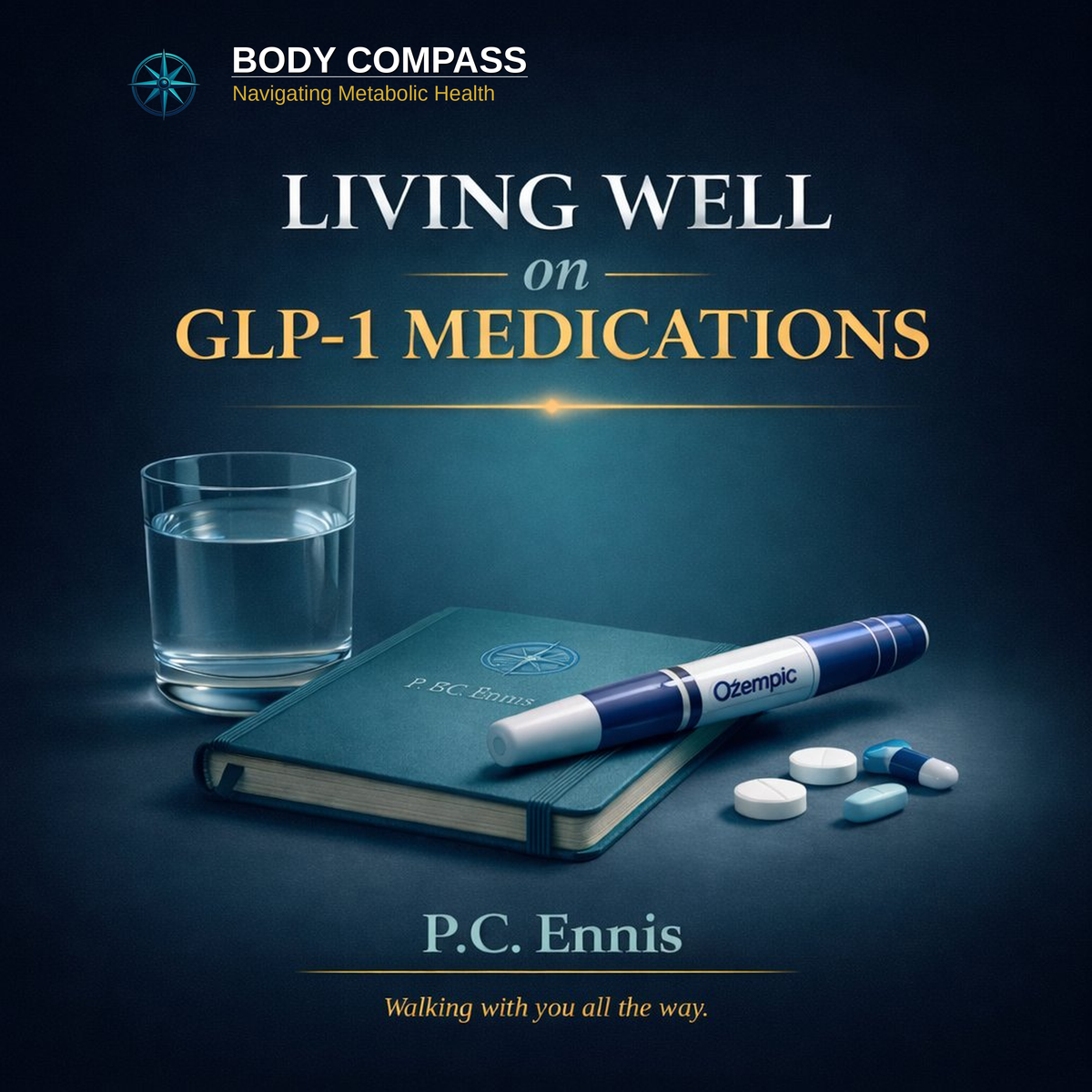 Body Compass: Living Well on GLP-1 Medications